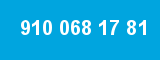 910 068 17 81